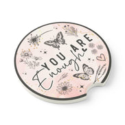 You Are Enough Soapstone Car Coaster — Inspirational Butterfly Floral Car Cup Holder Insert