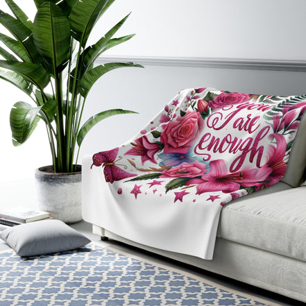 "You Are Enough" Gift Bundle (50" x 60" Sherpa Blanket)
