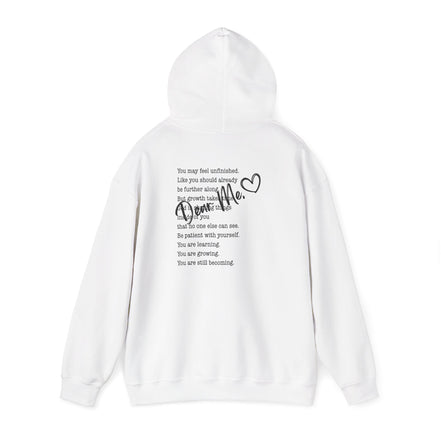 Inspirational Back-Poem Hoodie — "You Are Becoming" Inspirational Quote Sweatshirt