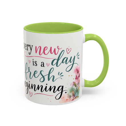 Coffee Mug - "Every New Day Is A Fresh Beginning" Floral Inspirational Coffee Mug