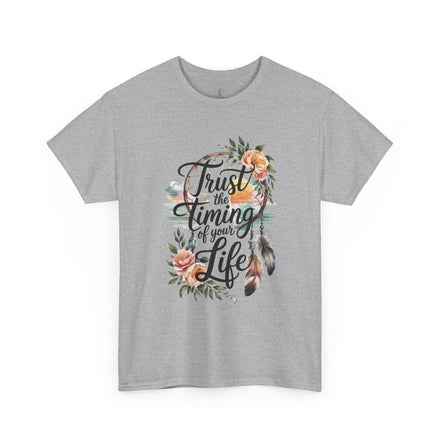 Women's Inspirational Tee — "Trust the Timing of Your Life" Floral Graphic