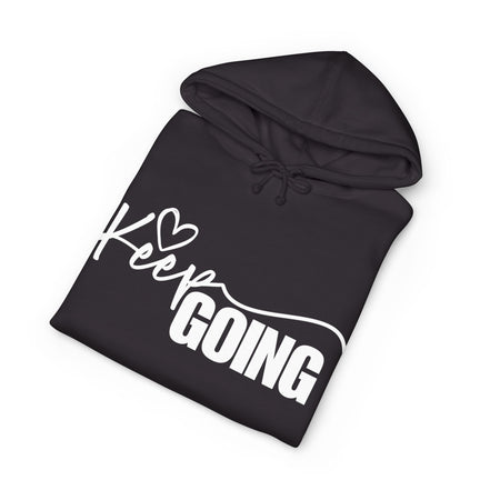 Keep Going Hoodie — Inspirational "You Got This" Motivational Hoodie