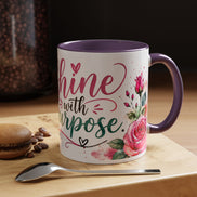 Shine With Purpose Floral Accent Coffee Mug — Inspirational 11oz Ceramic