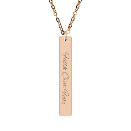 Engraved Vertical Bar Necklace — Faith Over Fear Message Pendant