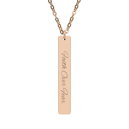 Engraved Vertical Bar Necklace — Faith Over Fear Message Pendant