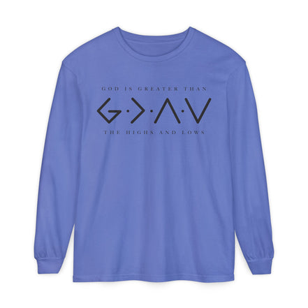 God Is Greater Than Long Sleeve T-Shirt — "God Is Greater Than The Highs And Lows" Christian Tee