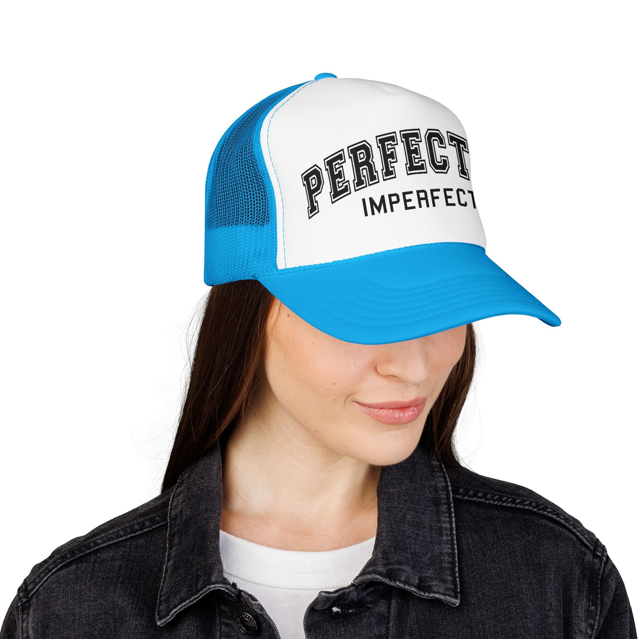 Women's Perfectly Imperfect Foam Trucker Hat — Casual Mesh Cap with Positive Message