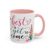 Inspirational Coffee Mug — (11oz) 
