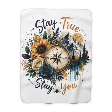 "Stay True, Stay You" Gift Bundle (Size 60" x 80" Sherpa)