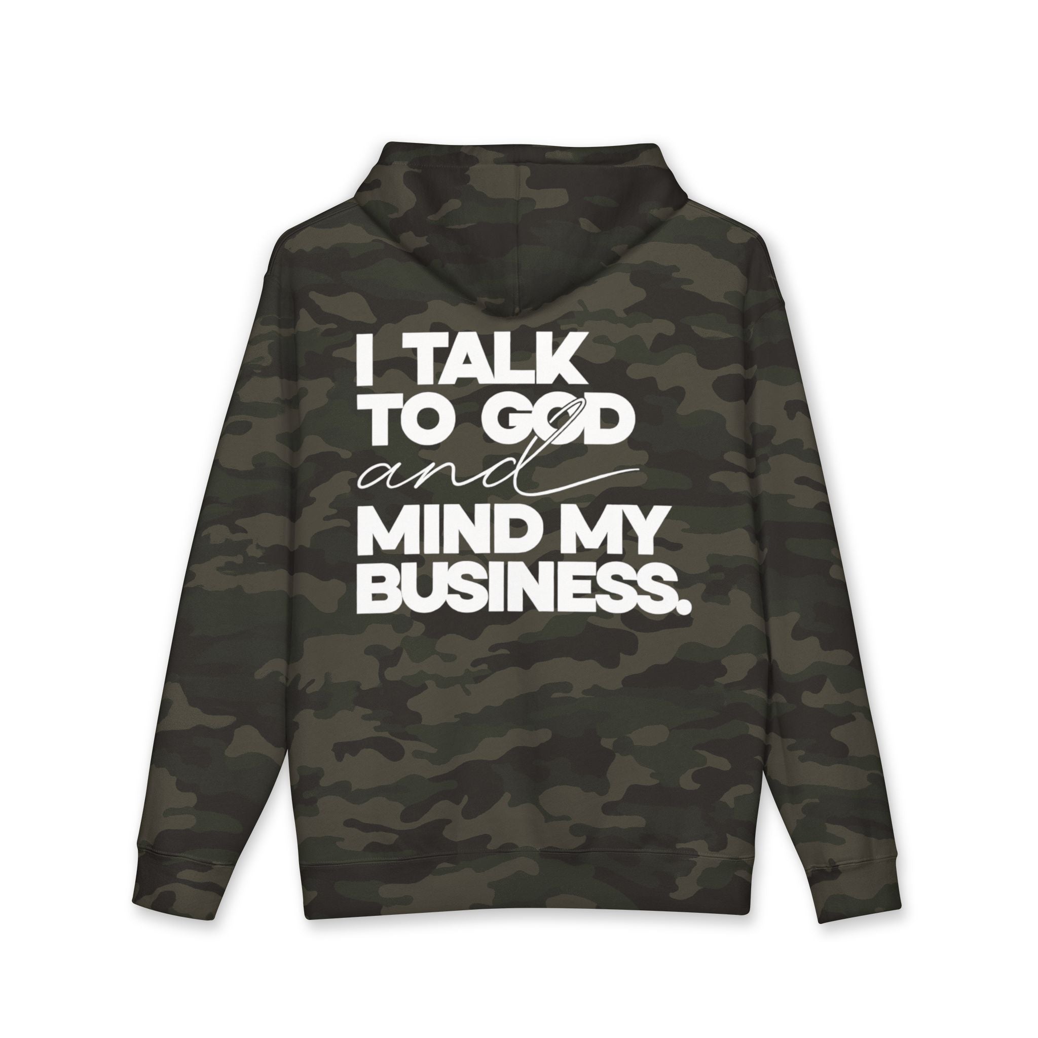 Women's Heavyweight Motivational Hoodie - I talk to God and Mind my Business