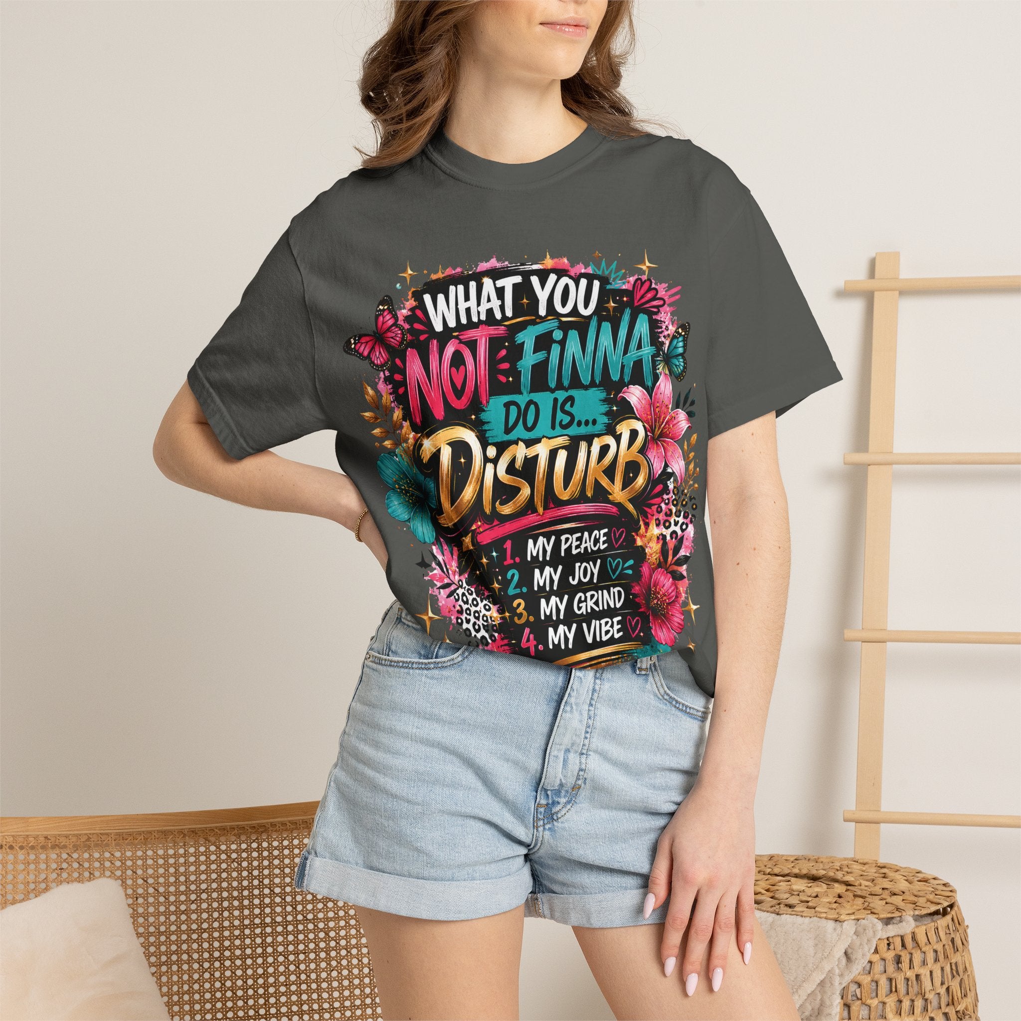 What You Not Finna Do - Female Garment-Dyed T-shirt