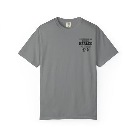 Healed To Become Her T-Shirt — Inspirational Women's Recovery Tee