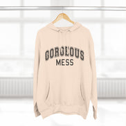 Gorgeous Mess Hoodie — Casual Cozy Graphic Pullover