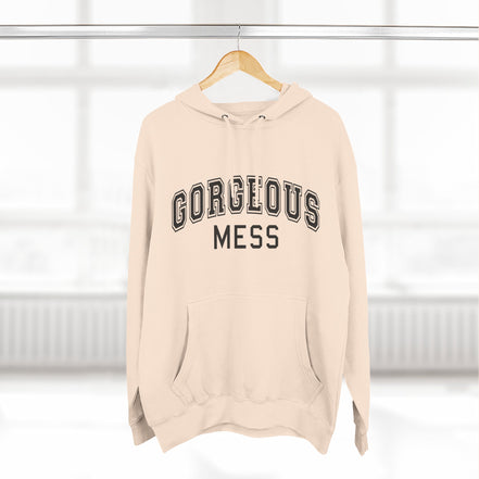Gorgeous Mess Hoodie — Casual Cozy Graphic Pullover