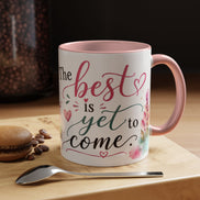 Inspirational Coffee Mug — (11oz) 