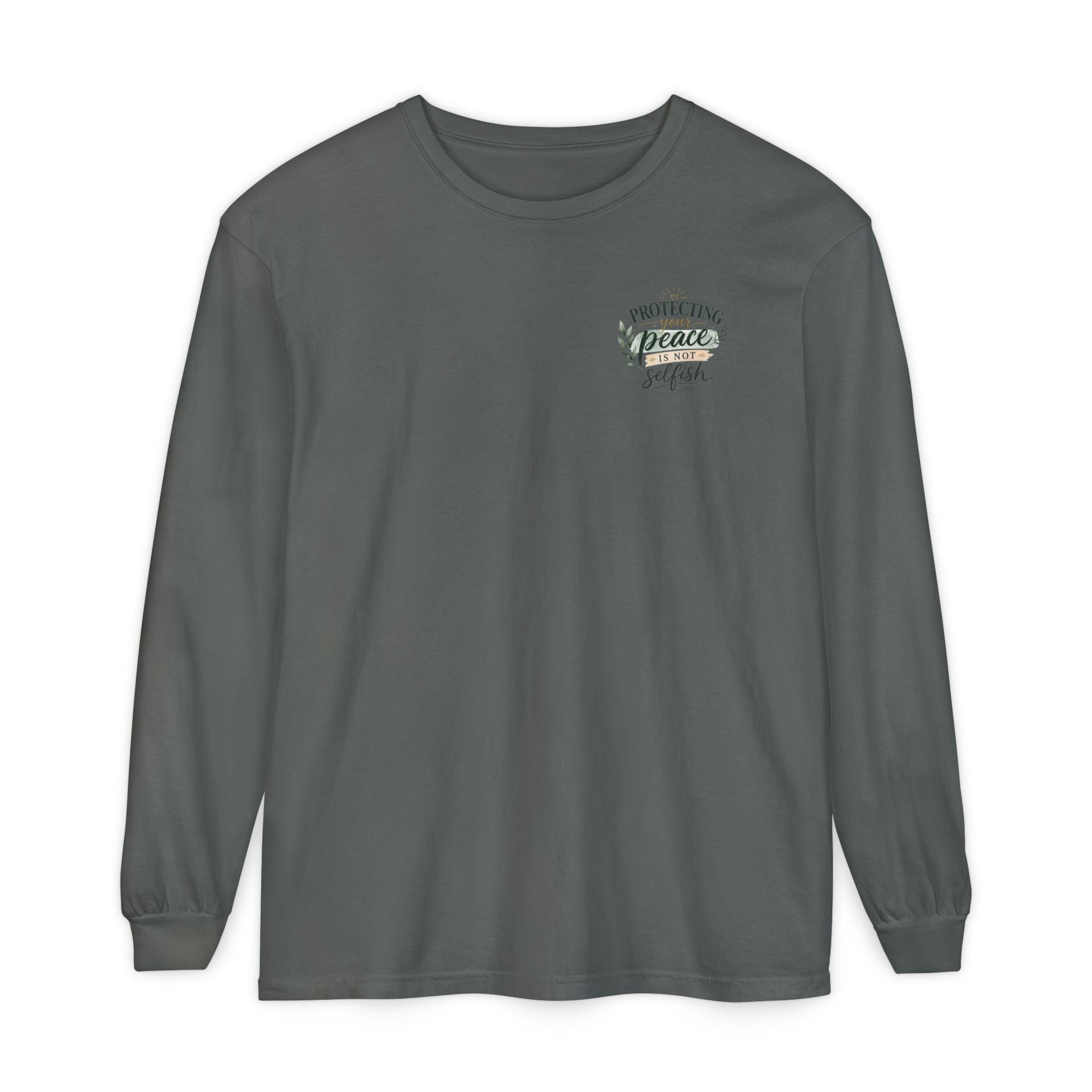 Protecting Your Peace Is Not Selfish - Long Sleeve Tee