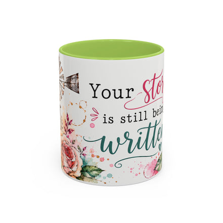 Inspirational Floral Accent Coffee Mug — “Your Story Is Still Being Written”