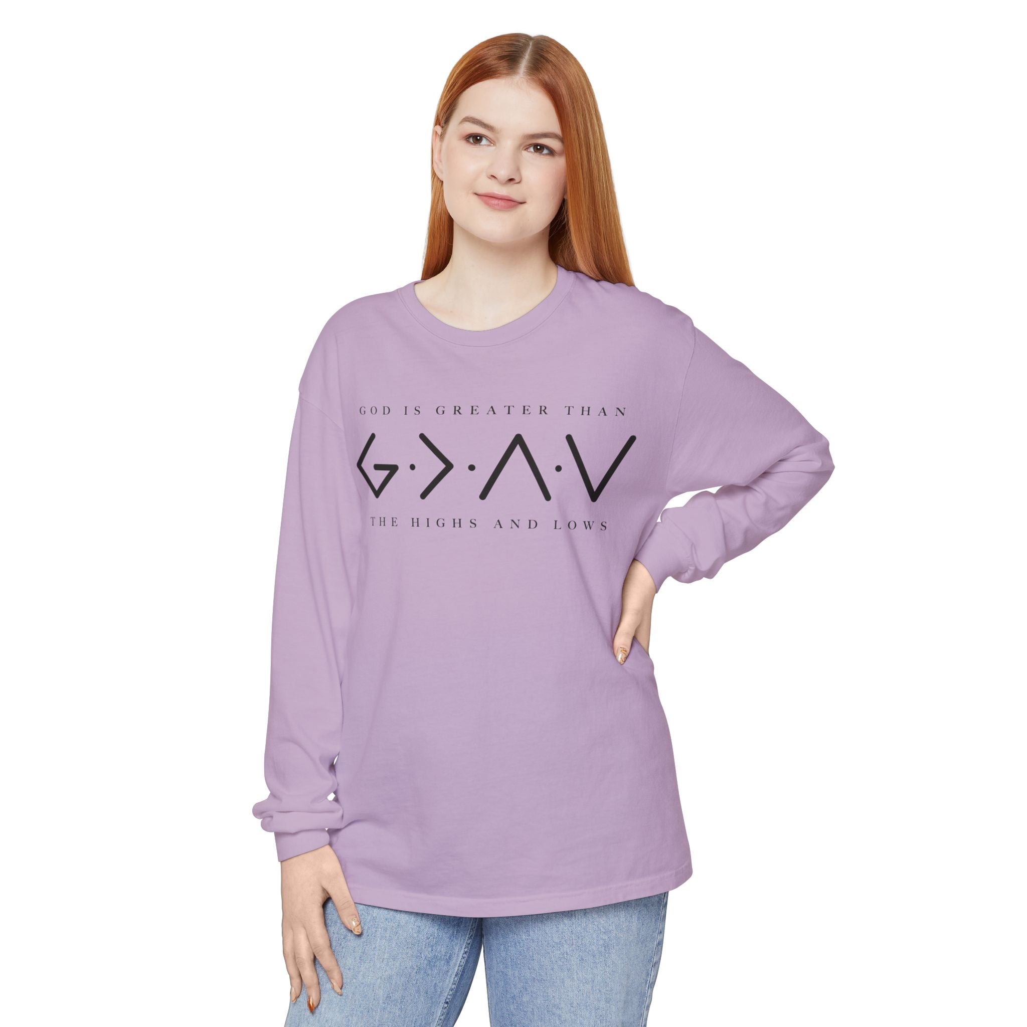 God Is Greater Than Long Sleeve T-Shirt — 