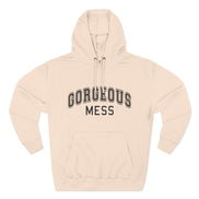 Gorgeous Mess Hoodie — Casual Cozy Graphic Pullover