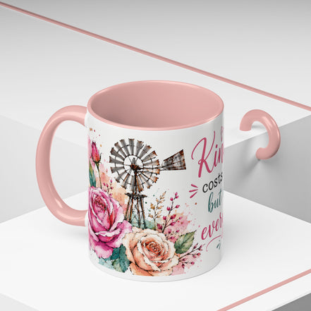 Kindness costs nothing but means everything - Coffee Mug 11oz