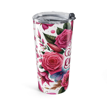 You Are Enough Floral 20oz Tumbler