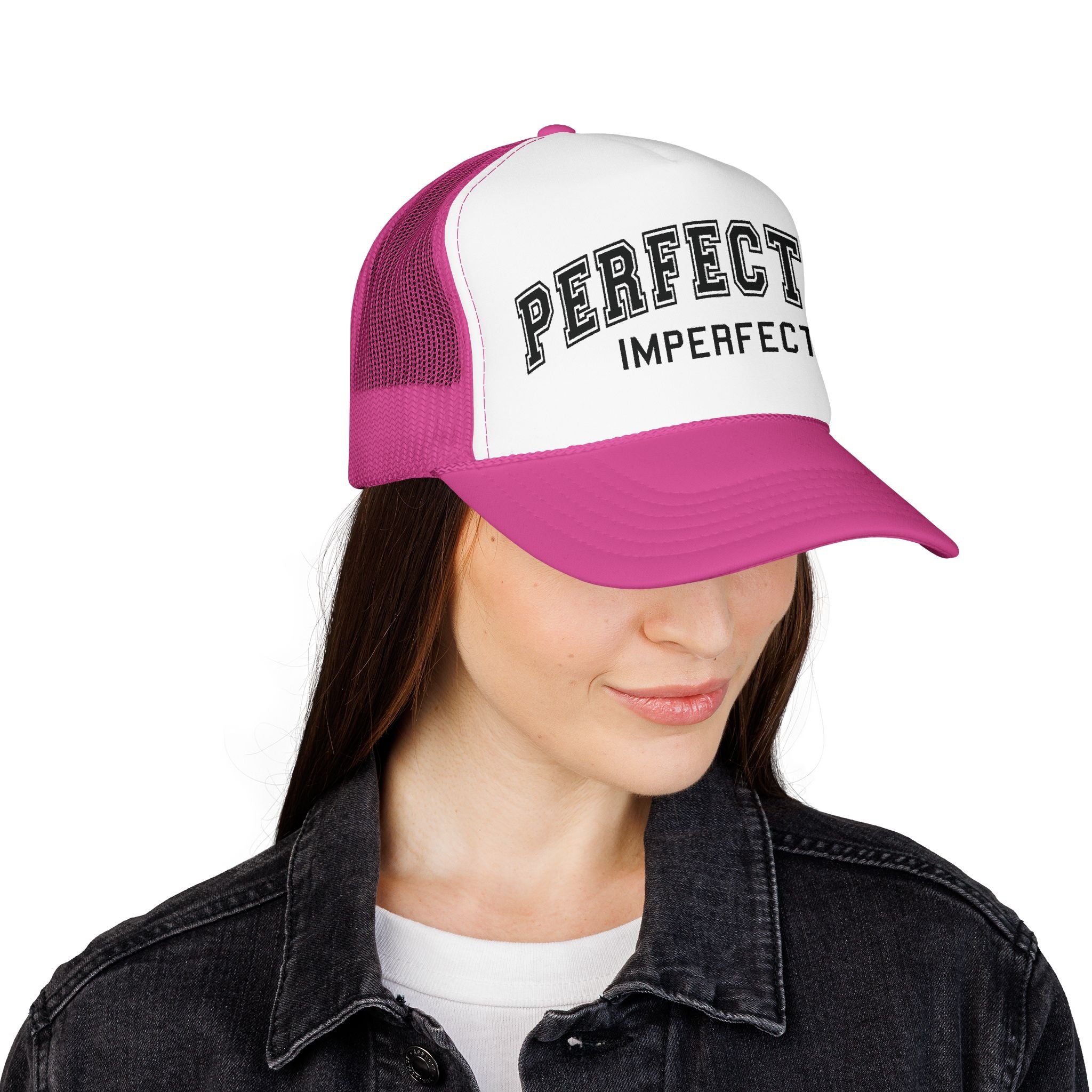 Women's Perfectly Imperfect Foam Trucker Hat — Casual Mesh Cap with Positive Message