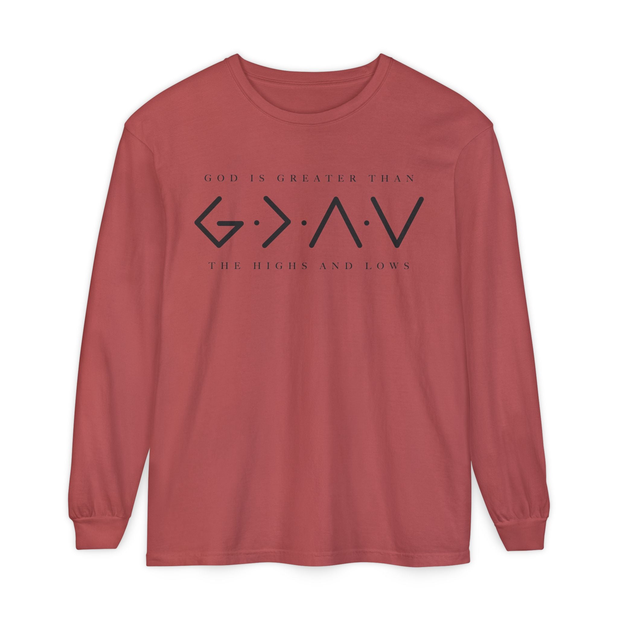 God Is Greater Than Long Sleeve T-Shirt — 