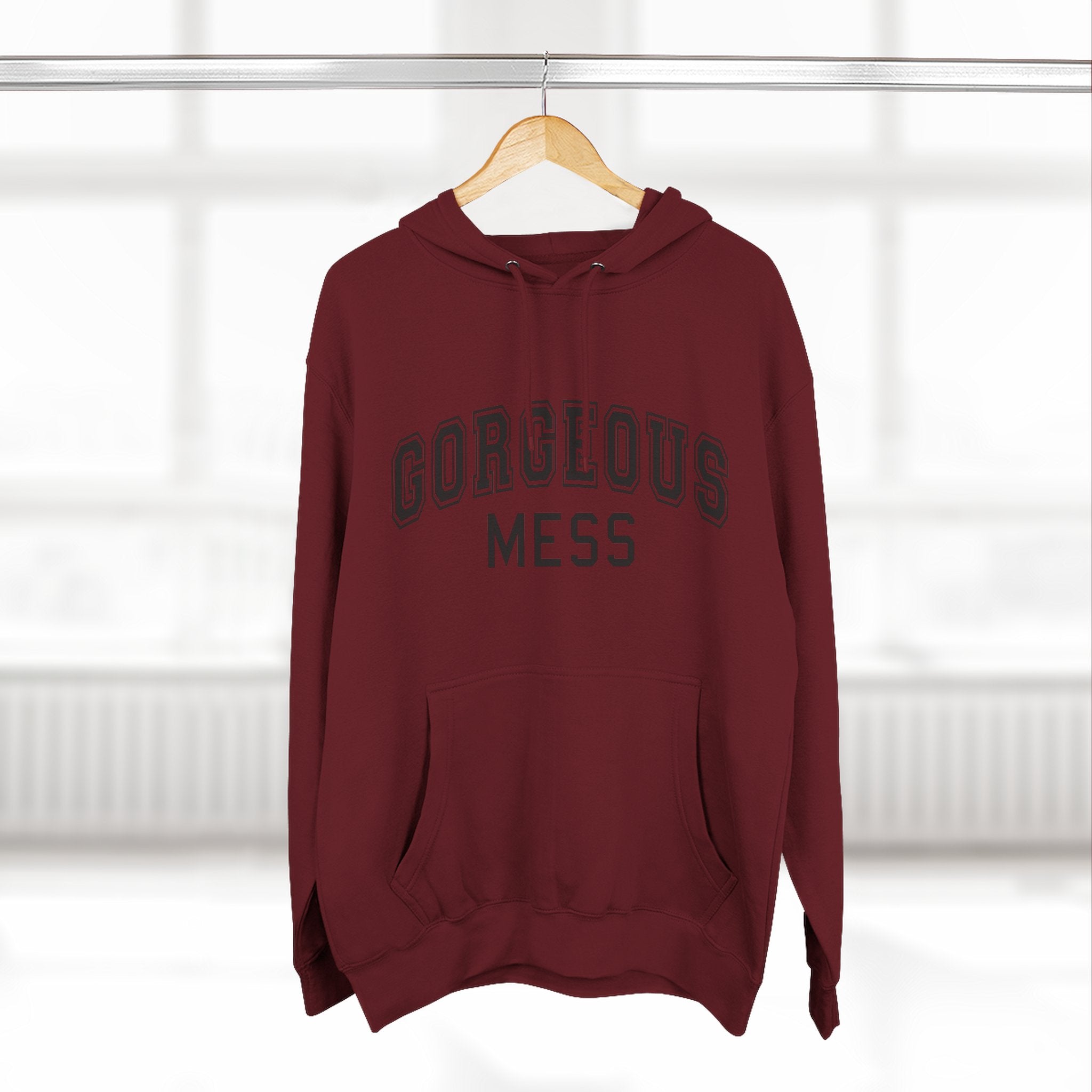 Gorgeous Mess Hoodie — Casual Cozy Graphic Pullover