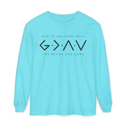 God Is Greater Than Long Sleeve T-Shirt — 