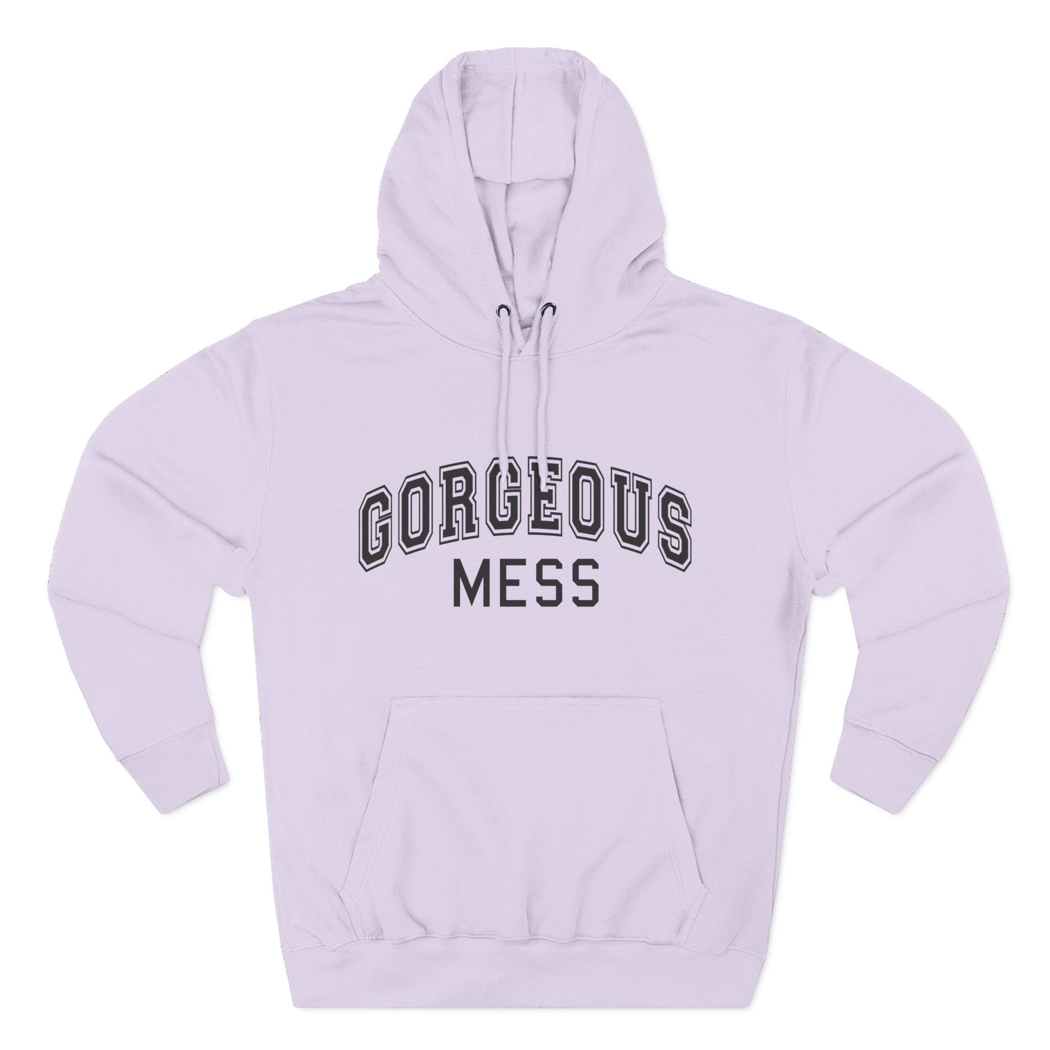 Gorgeous Mess Hoodie — Casual Cozy Graphic Pullover