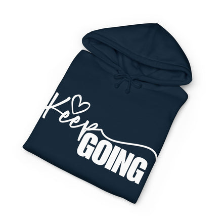 Keep Going Hoodie — Inspirational "You Got This" Motivational Hoodie