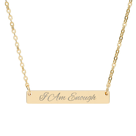 Engraved "I Am Enough" Bar Necklace — Personalized Horizontal Pendant