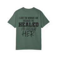 Healed To Become Her T-Shirt — Inspirational Women's Recovery Tee