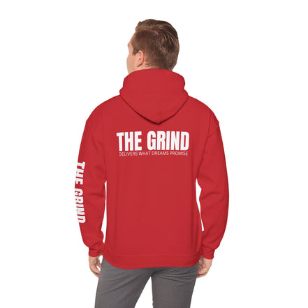 Hoodie — The Grind Pullover Hoodie ("The Grind: Delivers What Dreams Promise")