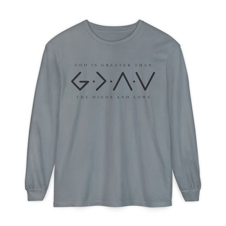 God Is Greater Than Long Sleeve T-Shirt — "God Is Greater Than The Highs And Lows" Christian Tee