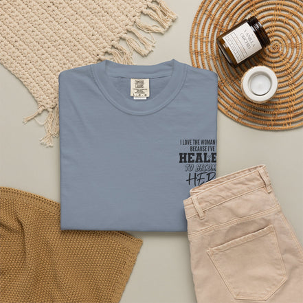 Healed To Become Her T-Shirt — Inspirational Women's Recovery Tee