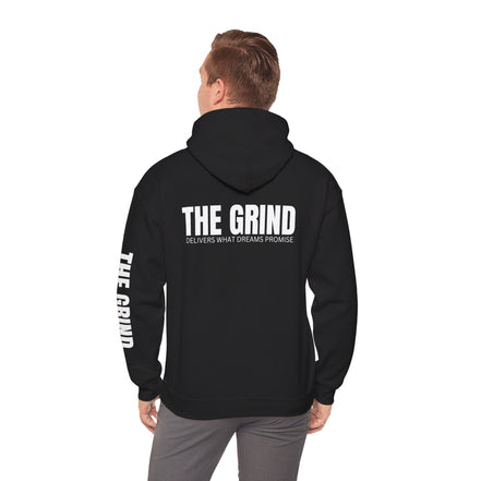 Hoodie — The Grind Pullover Hoodie ("The Grind: Delivers What Dreams Promise")