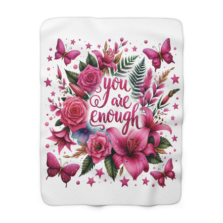 You Are Enough Sherpa Blanket — Pink Floral Inspirational Throw