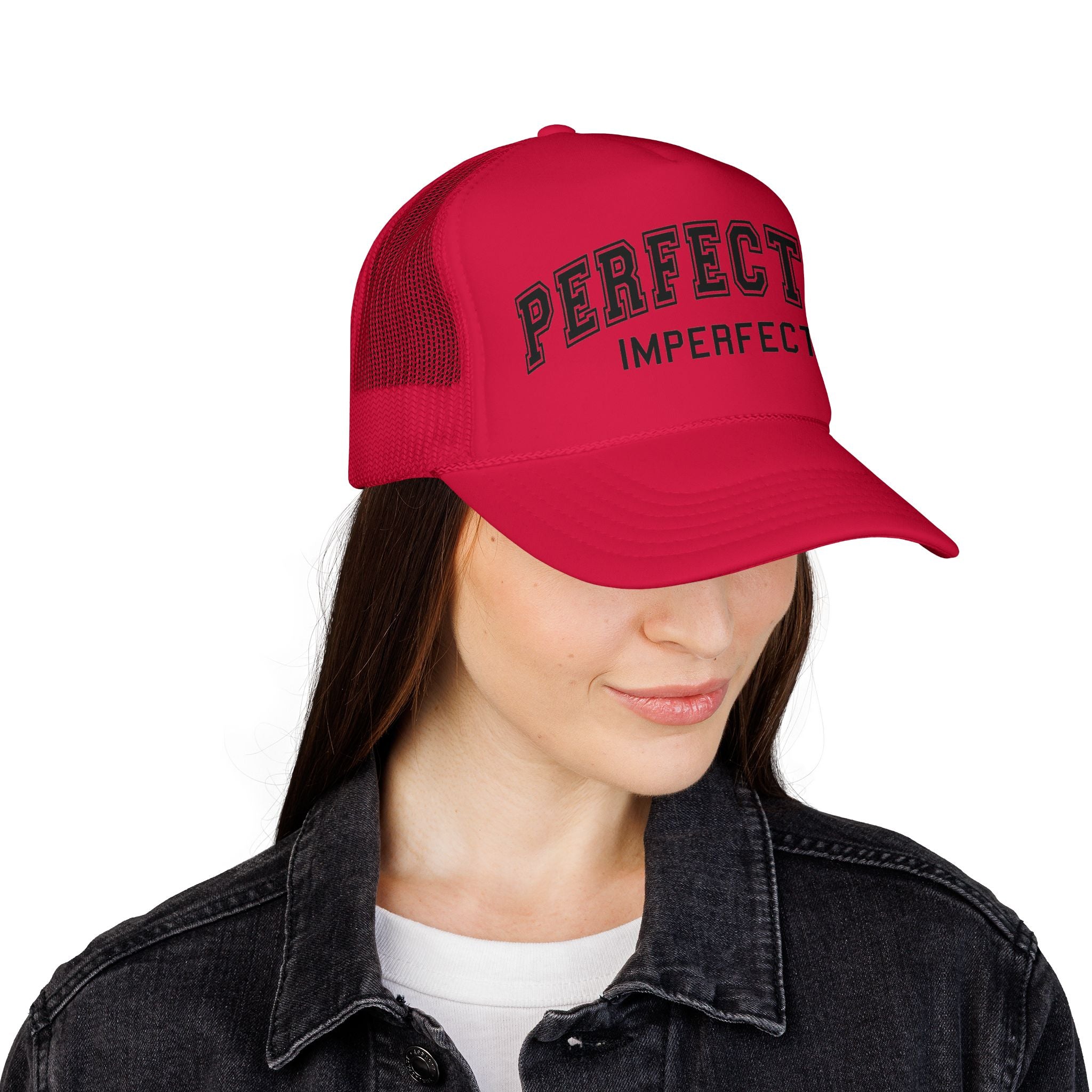 Women's Perfectly Imperfect Foam Trucker Hat — Casual Mesh Cap with Positive Message