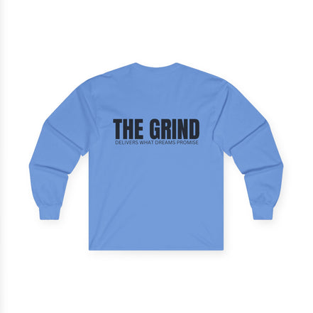 Men's "The Grind" Long Sleeve Tee — Motivational "The Grind" Back Print