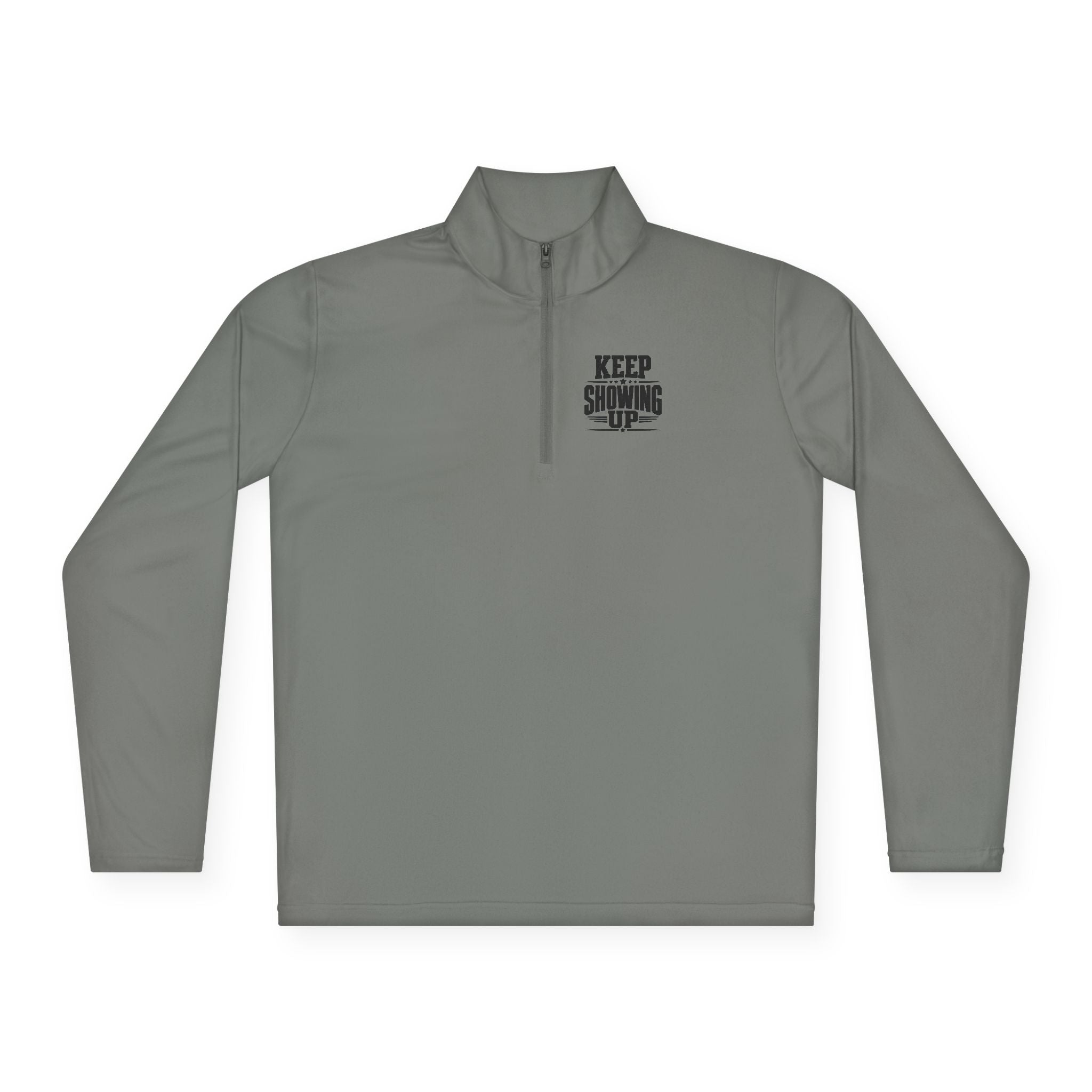 Keep Showing Up Quarter-Zip Pullover