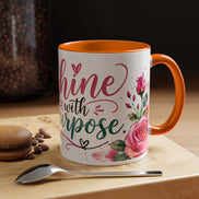 Shine With Purpose Floral Accent Coffee Mug — Inspirational 11oz Ceramic