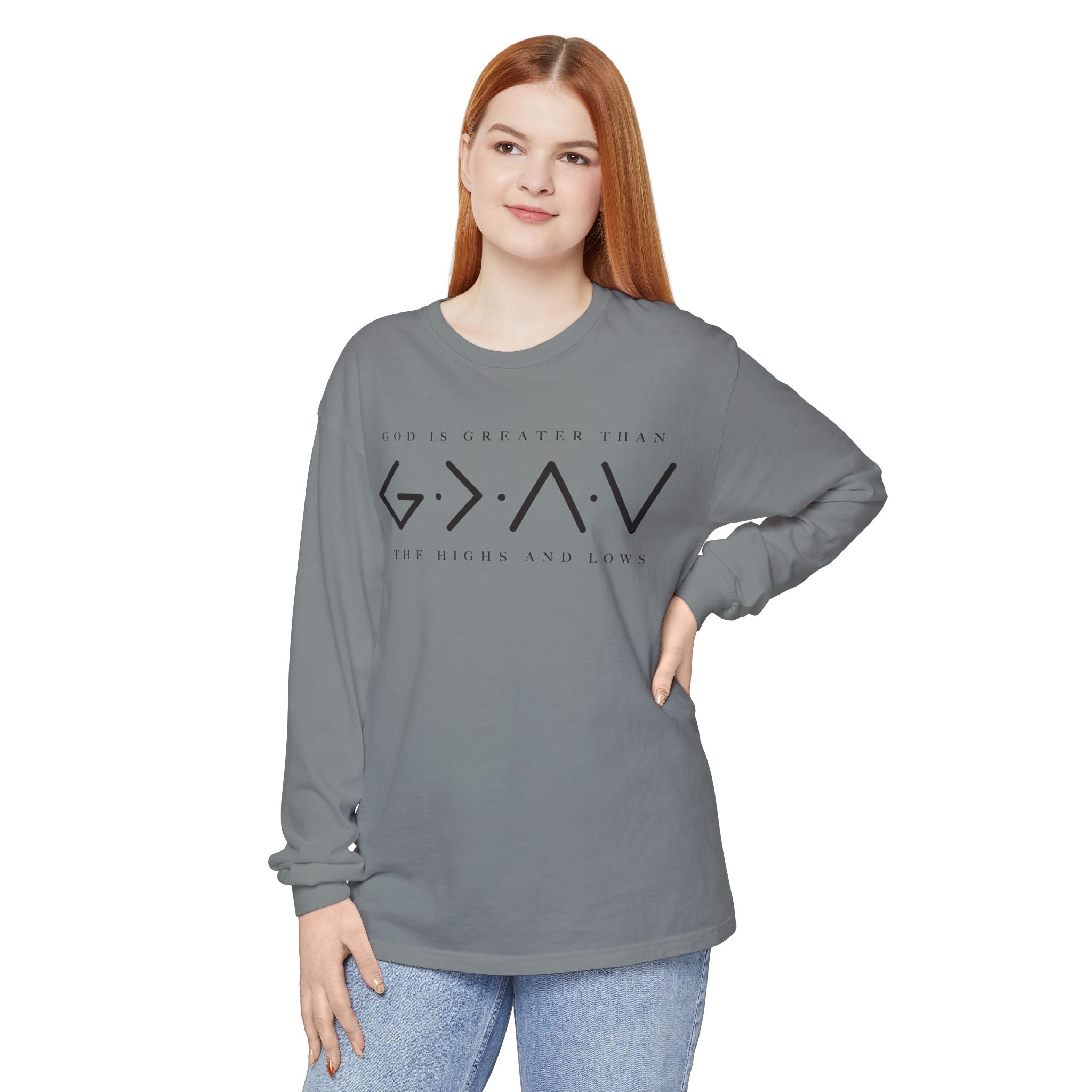 God Is Greater Than Long Sleeve T-Shirt — 