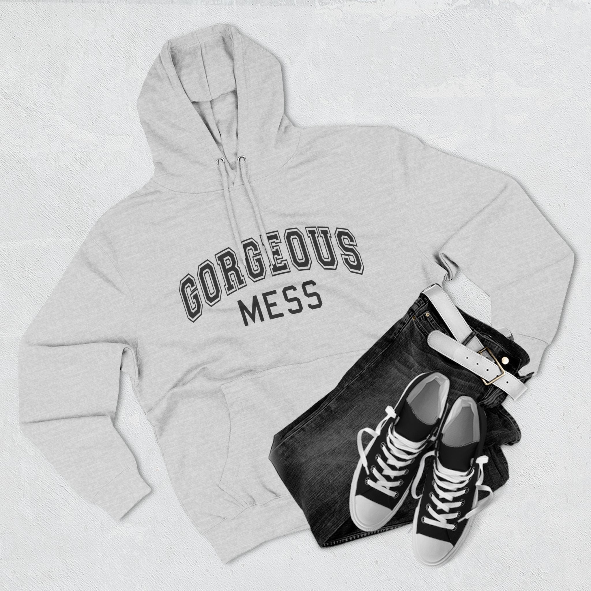 Gorgeous Mess Hoodie — Casual Cozy Graphic Pullover
