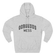 Gorgeous Mess Hoodie — Casual Cozy Graphic Pullover