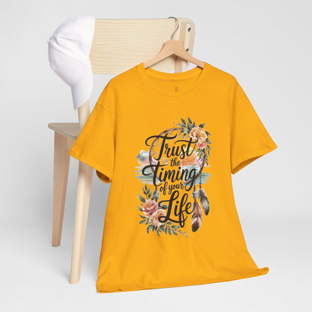 Women's Inspirational Tee — "Trust the Timing of Your Life" Floral Graphic