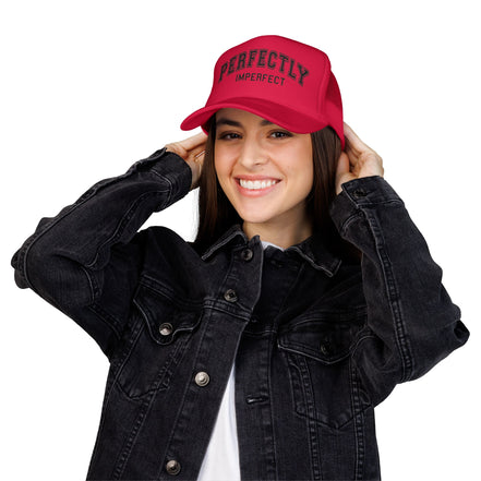 Women's Perfectly Imperfect Foam Trucker Hat — Casual Mesh Cap with Positive Message