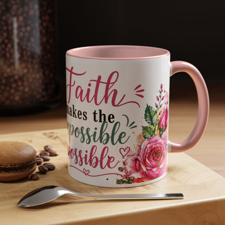 "Faith Makes the Impossible Possible" Coffee Mug — Floral Cross Inspirational Christian 110z
