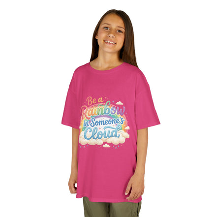 Girl's Tee — "Be a Rainbow in Someone's Cloud" Inspirational Rainbow Graphic