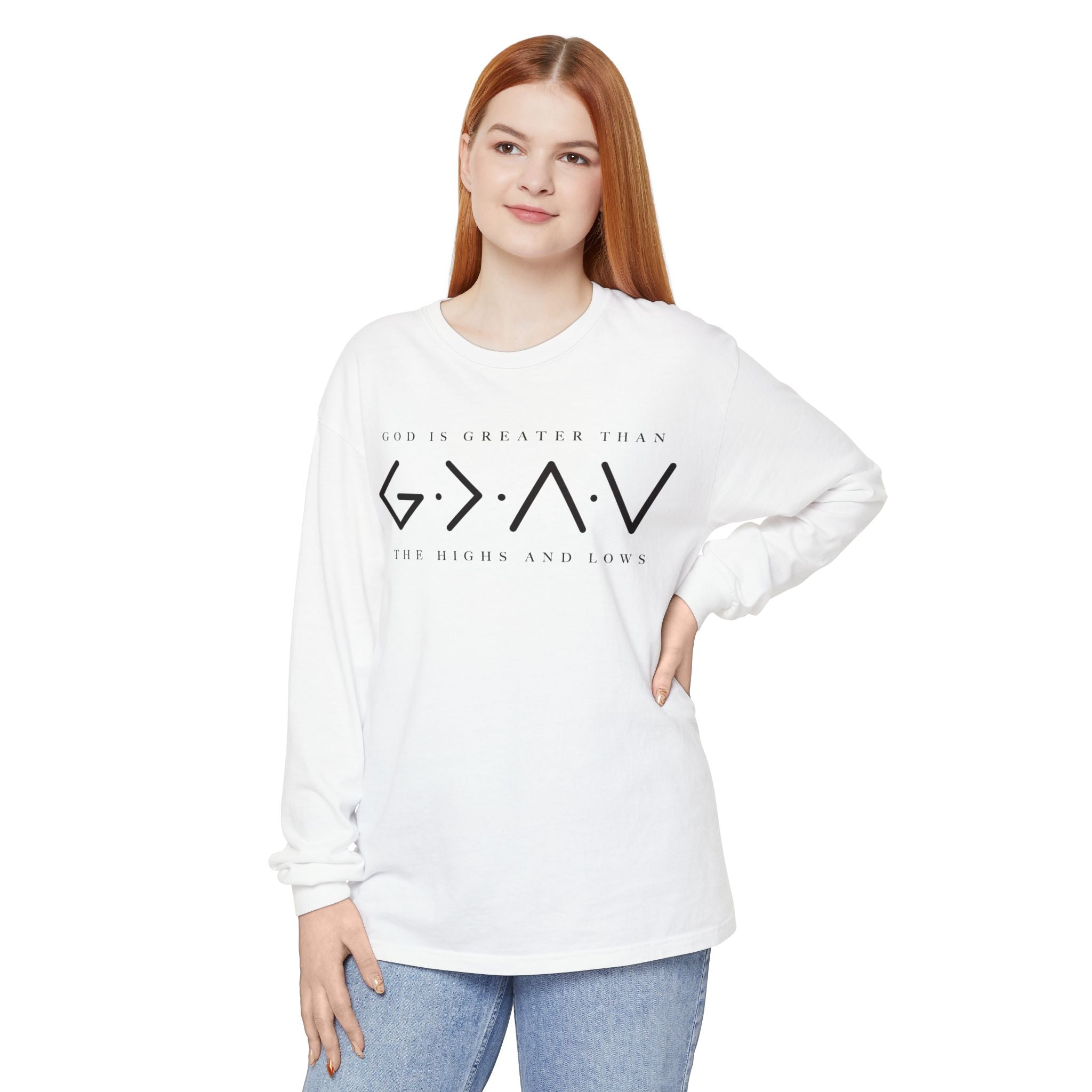 God Is Greater Than Long Sleeve T-Shirt — 